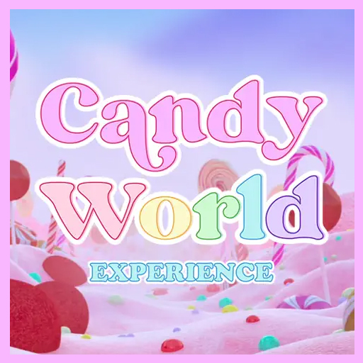 Candy World Experience