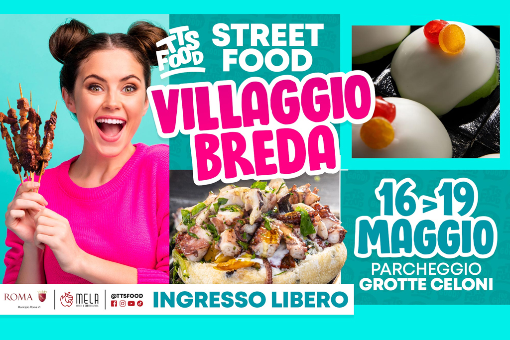 Villaggio Breda Street Food: 16-19 maggio 2024