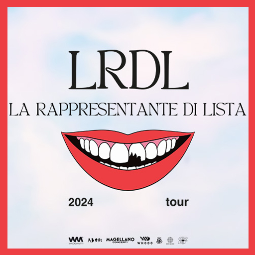 La Rappresentante di Lista - Tour 2024 - Casa della Musica