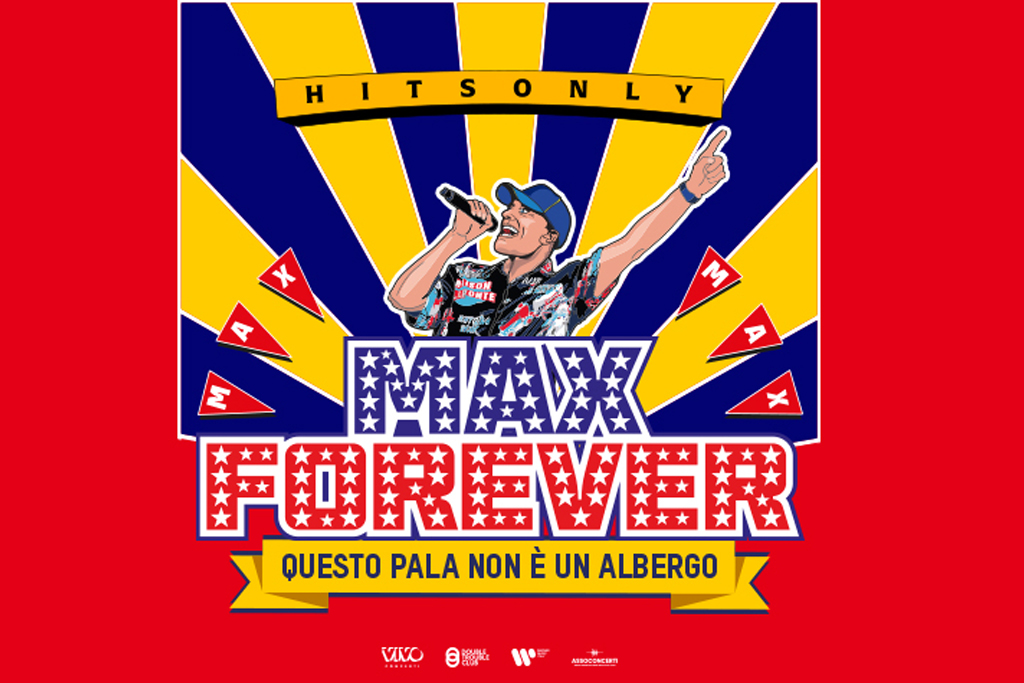 Max Pezzali - Max Forever 2025 - Palazzo dello Sport