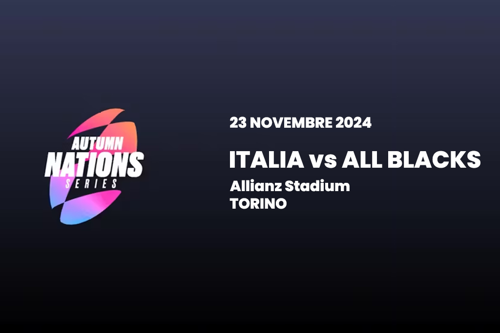 Autumn Nations Series 2024: Italia vs All Blacks