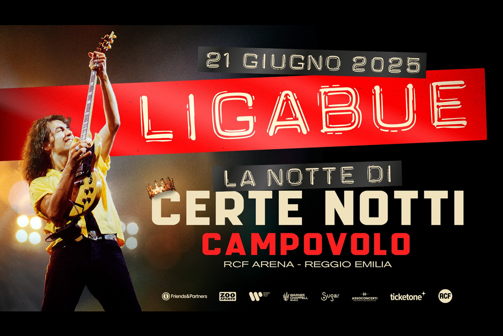 Ligabue - La Notte di Certe Notti 2025 - Campovolo