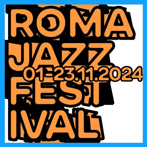 Roma Jazz Festival 2024