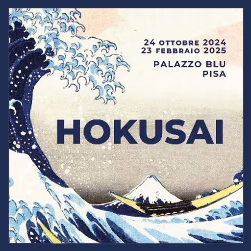 HOKUSAI - Palazzo Blu - Pisa