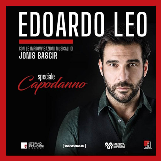 Edoardo Leo: Speciale Capodanno 2024 - Auditorium Parco della Musica