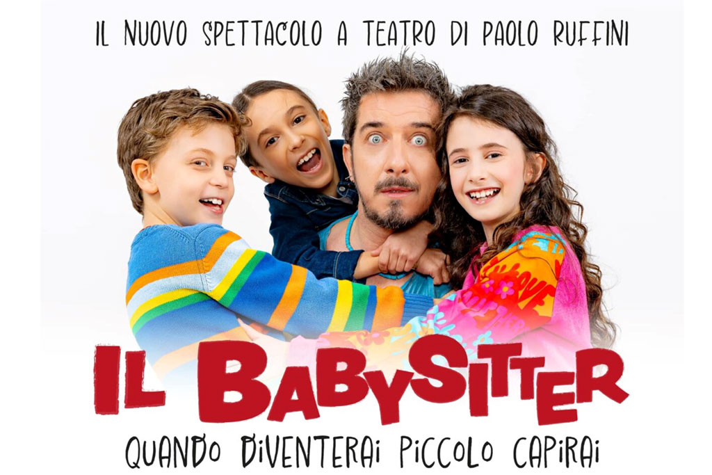 Paolo Ruffini - Il Babysitter - Teatro Alfieri