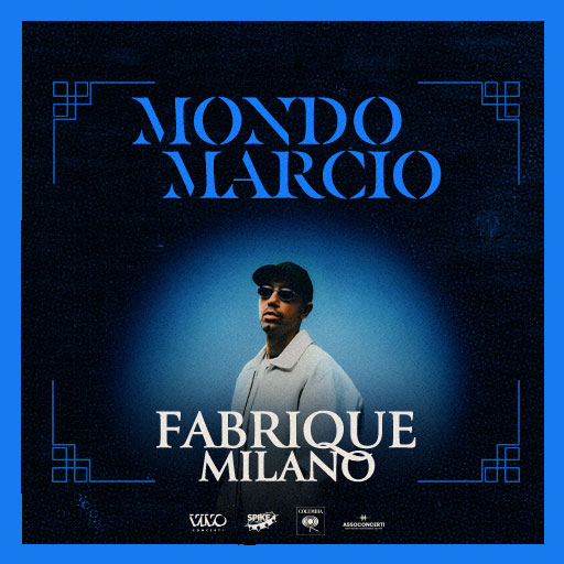 Mondo Marcio - 2025 - Fabrique