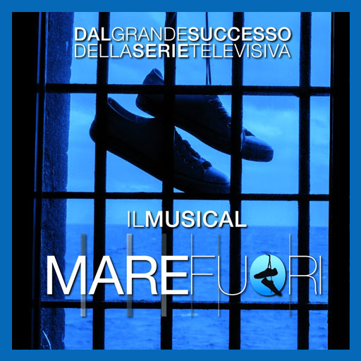 Mare Fuori - Il Musical - Teatro Brancaccio