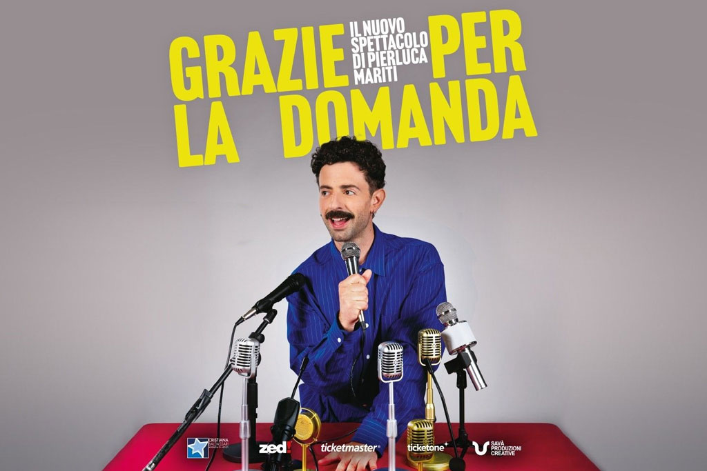 Pierluca Mariti - Grazie per la domanda - Teatro Troisi