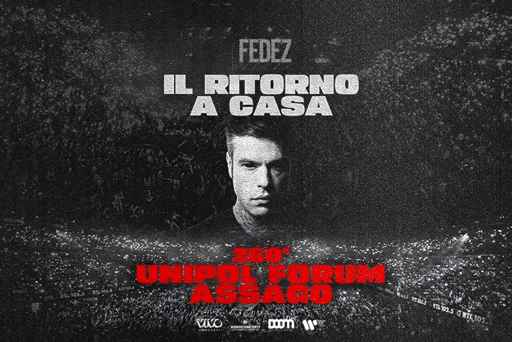 Fedez - Il ritorno a casa - 2025 - Unipol Forum