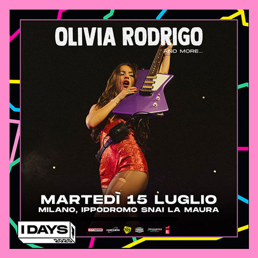 Olivia Rodrigo - I-Days 2025 - Ippodromo SNAI La Maura