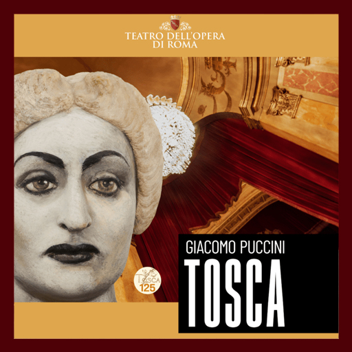 Tosca - 2025 - Teatro dell'Opera di Roma