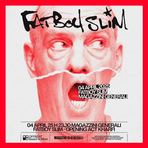 Fatboy Slim - 2025 - Magazzini Generali