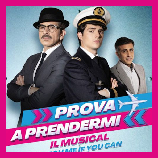 Prova a prendermi - Il Musical (Catch me if you can) - Teatro Brancaccio